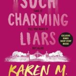 Such Charming Liars by Karen M. McManus