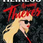 Heiress Among Thieves by Emily Wibberley & Austin Siegemund-Broka