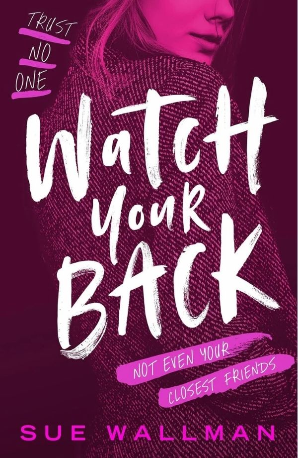 REA-16.jpg Watch Your Back by Sue Wallman - Image 1