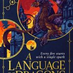 A Language of Dragons by S.F. Williamson
