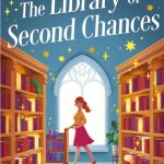 The Library of Second Chances by Molly Reid