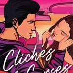 Clichés & Curses by Deidre Isaac