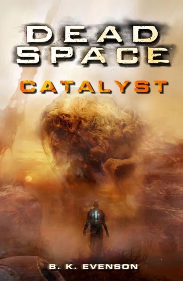 REA-67.jpg Dead Space: Catalyst by B.K. Evenson - Image 1