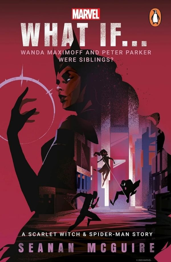 REA-77.jpg What If… Wanda Maximoff and Peter Parker Were Siblings? by Seanan McGuire - Image 1